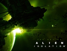 The Art of Alien: Isolation