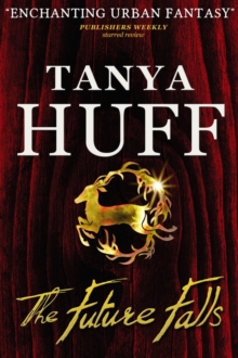 The Future Falls : An Enchantment Emporium Novel, Paperback / softback Book The Future Falls : An Enchantment Emporium Novel, Paperback / softback Book