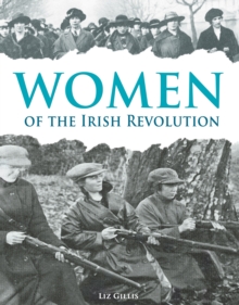 Women of the Irish Revolution