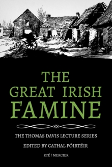 The Great Irish Famine