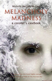 Melancholy Madness (A Coroners Casebook)