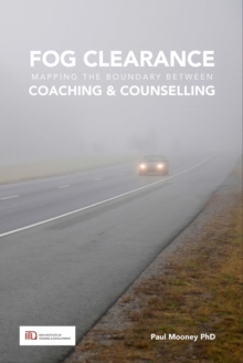 Fog Clearance : Mapping the boundary between Coaching & Counselling