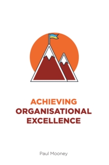 Achieving Organisational Excellence