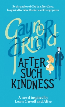 After Such Kindness, Paperback Book After Such Kindness, Paperback Book