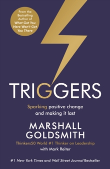 Triggers : Sparking Positive Change and Making it Last, Paperback Book Triggers : Sparking Positive Change and Making it Last, Paperback Book