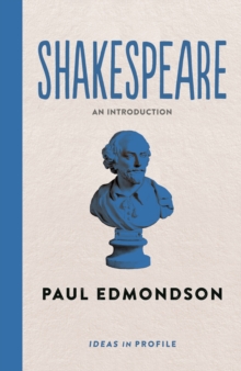 Shakespeare: Ideas in Profile, Paperback Book Shakespeare: Ideas in Profile, Paperback Book