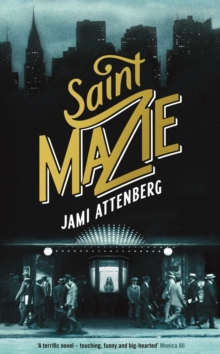 Saint Mazie, Hardback Book Saint Mazie, Hardback Book