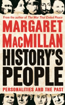 History's People : Personalities and the Past, Hardback Book History's People : Personalities and the Past, Hardback Book