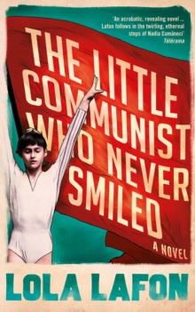 The Little Communist Who Never Smiled, Paperback Book The Little Communist Who Never Smiled, Paperback Book