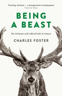Being a Beast, Paperback / softback Book Being a Beast, Paperback / softback Book