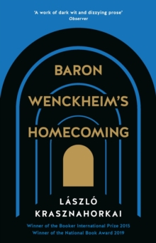 Baron Wenckheim's Homecoming