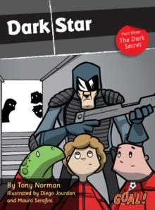 Dark Star Part 3; The Dark Secret : Level 4