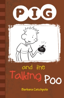 PIG and the Talking Poo : Set 1