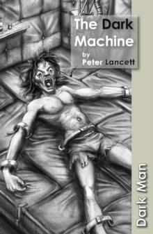 The Dark Machine : Set Three