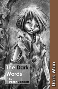 The Dark Words : Set Three