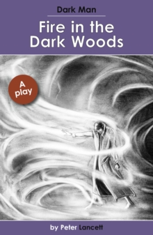 Fire in the Dark Woods (ebook)