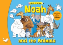 Noah And The Animals : Step By Step With Steve Smallman