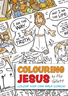 Colouring Jesus : Colour Your Own Bible Comics!