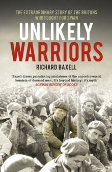 Unlikely Warriors, Paperback / softback Book Unlikely Warriors, Paperback / softback Book