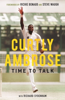 Sir Curtly Ambrose : Time to Talk