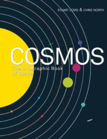 Cosmos: The Infographic Book of Space, Paperback Book Cosmos: The Infographic Book of Space, Paperback Book