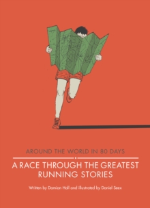 A Race Through The Greatest Running Stories