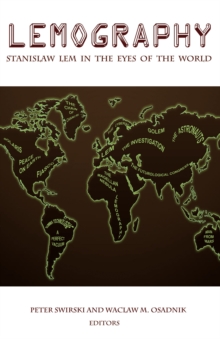 Lemography : Stanislaw Lem in the Eyes of the World, Hardback Book Lemography : Stanislaw Lem in the Eyes of the World, Hardback Book
