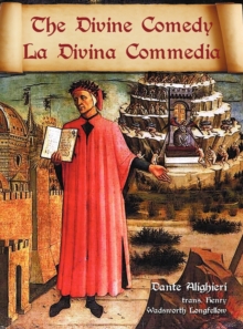 The Divine Comedy / La Divina Commedia - Parallel Italian / English Translation