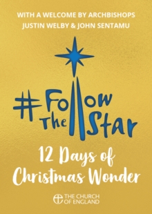 Follow the Star 2019 (single copy) : 12 Days of Christmas Wonder