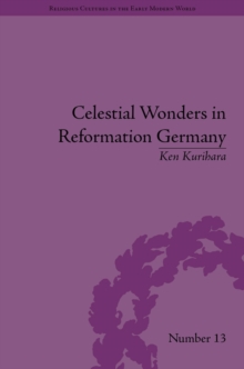 Celestial Wonders in Reformation Germany