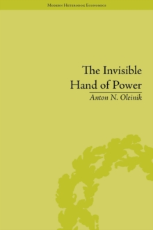 The Invisible Hand of Power : An Economic Theory of Gate Keeping