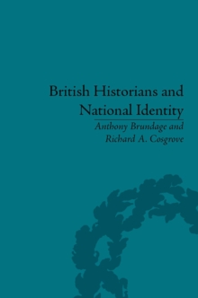 British Historians and National Identity : From Hume to Churchill