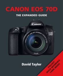 Canon EOS 70D, Paperback Book Canon EOS 70D, Paperback Book