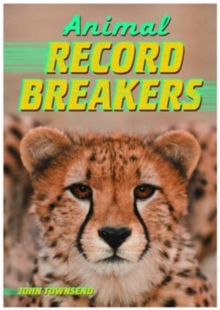 Animal Record Breakers, Paperback Book Animal Record Breakers, Paperback Book