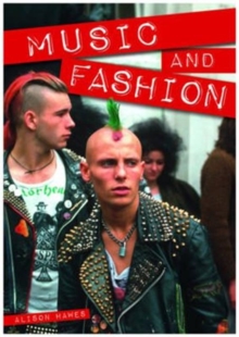 Music and Fashion, Paperback / softback Book Music and Fashion, Paperback / softback Book