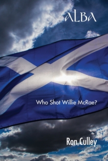 Alba : Who Shot Willie Mcrae?, Paperback Book Alba : Who Shot Willie Mcrae?, Paperback Book