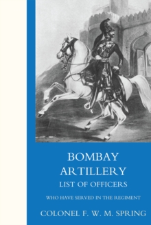 Bombay Artillery List of Officers