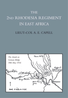 The 2nd Rhodesia Regiment in East Africa