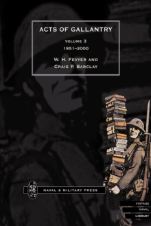 Acts of Gallantry - Volume 3