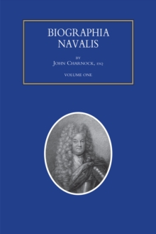 Biographia Navalis - Volume 1