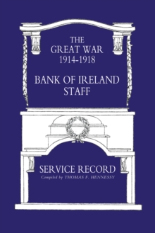 Bank of Ireland Staff Service Record, Great War 1914-1918