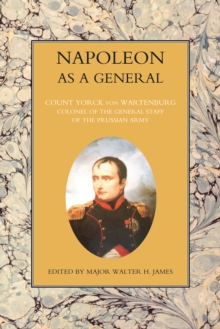 Napoleon as a General - Volume II