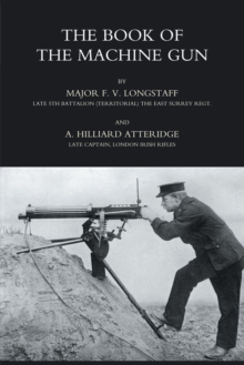 The Book of the Machine Gun 1917