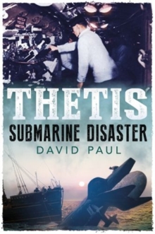 Thetis: Submarine Disaster, Paperback Book Thetis: Submarine Disaster, Paperback Book