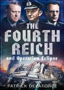 Fourth Reich and Operation Eclipse, Hardback Book Fourth Reich and Operation Eclipse, Hardback Book