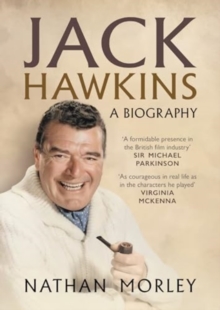 Jack Hawkins : A Biography