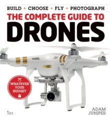 The Complete Guide to Drones, Paperback Book The Complete Guide to Drones, Paperback Book