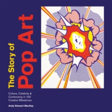 The Story of Pop Art, Paperback / softback Book The Story of Pop Art, Paperback / softback Book