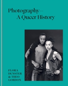 Photography   A Queer History