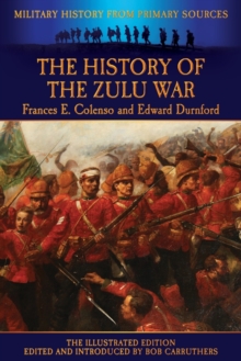 The History Of The Zulu War